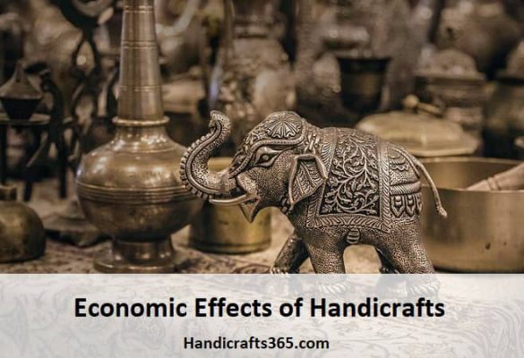 Economic Effects of Handicrafts